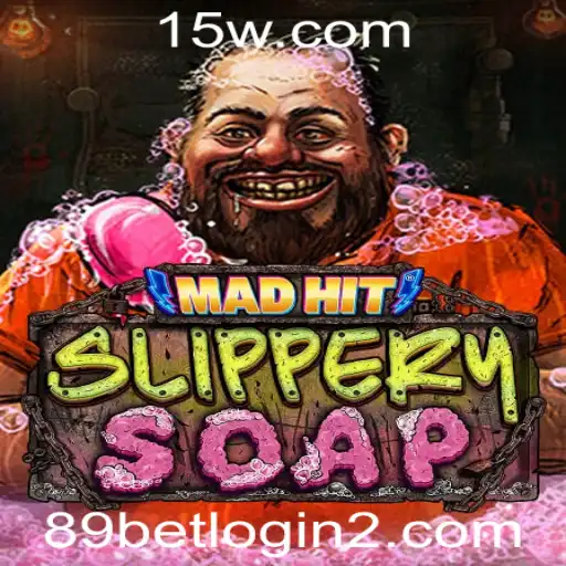 89 bet game login | Descubra o Fascinante Mundo de MadHitSlipperySoap