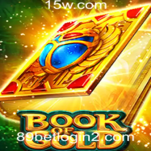Descubra o Fascinante Mundo de BookofGold: Jogo de Apostas 89 Bet